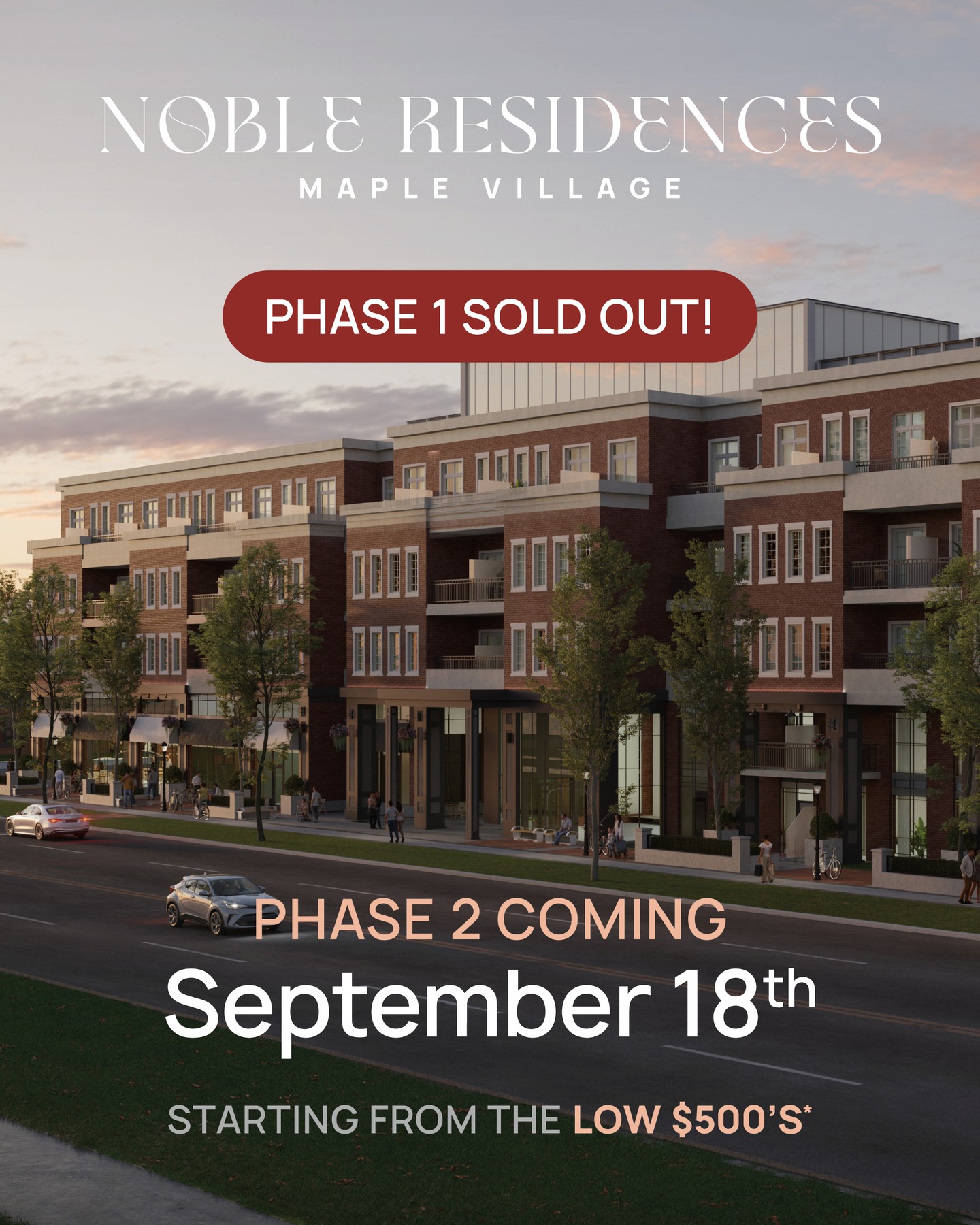 Introducing The Noble Advantage!

Phase 1 is officially SOLD OUT – but the best is yet to come! ✨

Phase 2 of Noble Residences is launching September 18th, starting from the low $500’s.

Enjoy incredible buyer advantages including:
✔ Mortgage-FREE living for up to 30 months
✔ FREE parking & locker
✔ FREE maintenance for 1 year
✔ $5,000 in décor upgrades

Don’t miss your chance to own in this exciting new release!

Speak to a sales representative for more details.
nobleresidences@trinitypoint.com

#SecondRelease #NobleResidences #MapleLiving #Condominiums