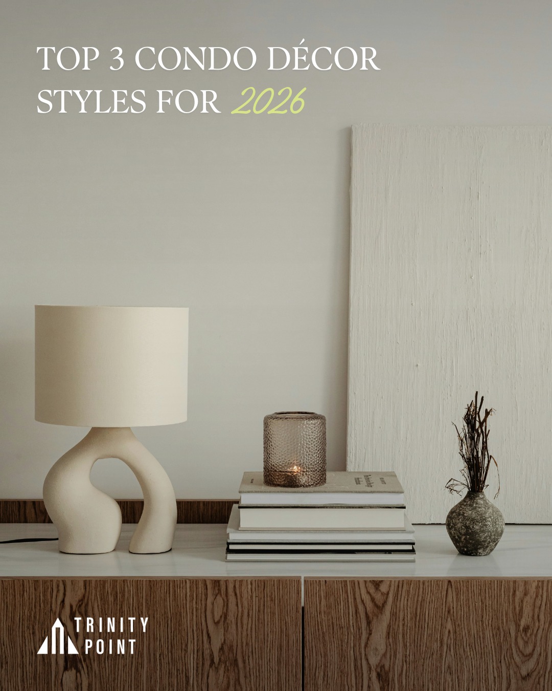 Ready to give your condo a fresh look? ✨ We've uncovered the top 3 condo décor styles for 2026!

Swipe through to discover the trends that will be dominating interiors.

Follow us for more tips!

#DecorStyles2026 #CondoInspo #TrinityPointDevelopments